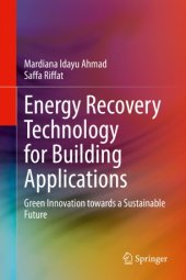 book Energy Recovery Technology for Building Applications: Green Innovation towards a Sustainable Future