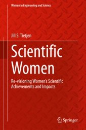 book Scientific Women: Re-visioning Women’s Scientific Achievements and Impacts