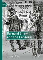 book Bernard Shaw and the Censors: Fights and Failures, Stage and Screen