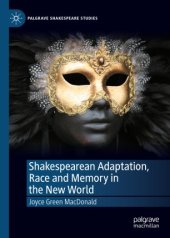 book Shakespearean Adaptation, Race and Memory in the New World