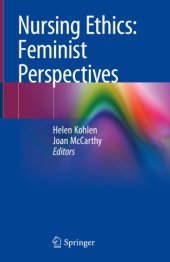 book Nursing Ethics: Feminist Perspectives