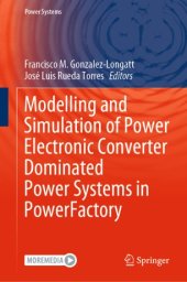 book Modelling and Simulation of Power Electronic Converter Dominated Power Systems in PowerFactory