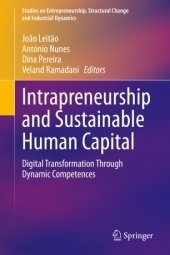 book Intrapreneurship and Sustainable Human Capital: Digital Transformation Through Dynamic Competences