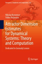 book Attractor Dimension Estimates for Dynamical Systems: Theory and Computation: Dedicated to Gennady Leonov