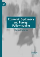 book Economic Diplomacy and Foreign Policy-making