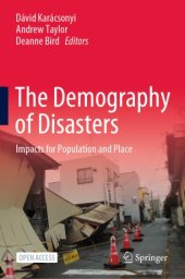 book The Demography of Disasters: Impacts for Population and Place