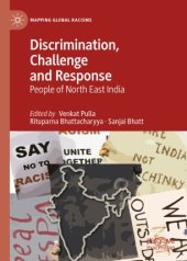 book Discrimination, Challenge and Response: People of North East India