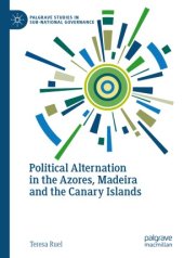 book Political Alternation in the Azores, Madeira and the Canary Islands