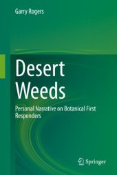 book Desert Weeds: Personal Narrative on Botanical First Responders