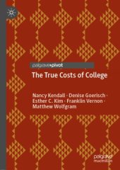 book The True Costs of College