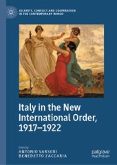 book Italy in the New International Order, 1917–1922