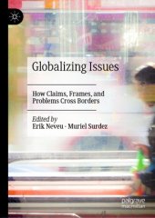 book Globalizing Issues: How Claims, Frames, and Problems Cross Borders