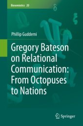 book Gregory Bateson on Relational Communication: From Octopuses to Nations