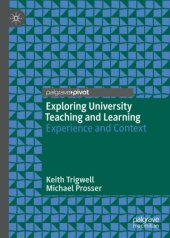 book Exploring University Teaching and Learning: Experience and Context