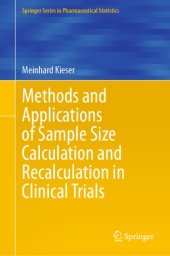 book Methods and Applications of Sample Size Calculation and Recalculation in Clinical Trials