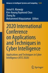 book 2020 International Conference on Applications and Techniques in Cyber Intelligence: Applications and Techniques in Cyber Intelligence (ATCI 2020)