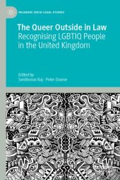 book The Queer Outside in Law: Recognising LGBTIQ People in the United Kingdom