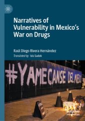 book Narratives of Vulnerability in Mexico's War on Drugs