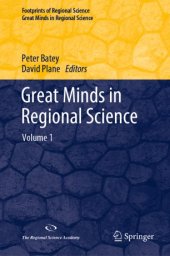 book Great Minds in Regional Science: Volume 1