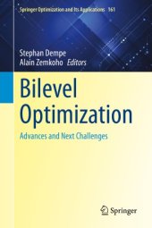 book Bilevel Optimization: Advances and Next Challenges