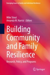 book Building Community and Family Resilience: Research, Policy, and Programs