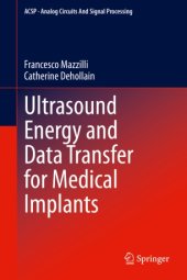 book Ultrasound Energy and Data Transfer for Medical Implants