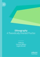 book Ethnography: A Theoretically Oriented Practice