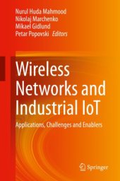 book Wireless Networks and Industrial IoT: Applications, Challenges and Enablers