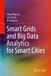 book Smart Grids and Big Data Analytics for Smart Cities