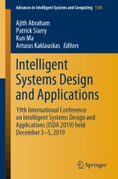 book Intelligent Systems Design and Applications: 19th International Conference on Intelligent Systems Design and Applications (ISDA 2019) held December 3-5, 2019