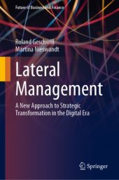 book Lateral Management: A New Approach to Strategic Transformation in the Digital Era