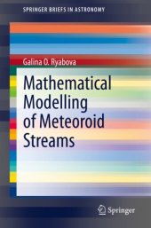 book Mathematical Modelling of Meteoroid Streams