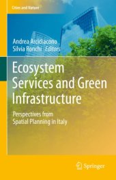 book Ecosystem Services and Green Infrastructure: Perspectives from Spatial Planning in Italy