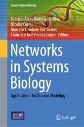 book Networks in Systems Biology: Applications for Disease Modeling