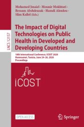 book The Impact of Digital Technologies on Public Health in Developed and Developing Countries: 18th International Conference, ICOST 2020, Hammamet, Tunisia, June 24–26, 2020, Proceedings