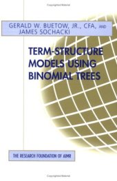 book Term-structure models using binomial trees