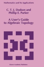 book A user's guide to algebraic topology