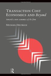 book Transaction cost economics and beyond