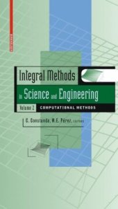 book Integral Methods in Science and Engineering, Volume 2: Computational Aspects