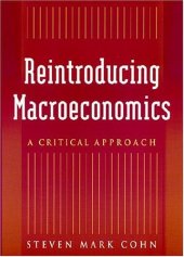 book Reintroducing Macroeconomics: A Critical Approach