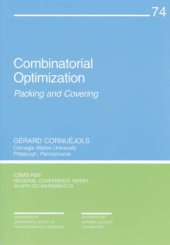 book Combinatorial Optimization: Packing and Covering