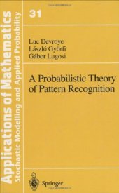 book A probabilistic theory of pattern recognition