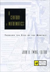 book A century of mathematics: Through the eyes of the Monthly
