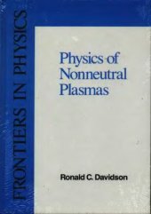 book An introduction to the physics of nonneutral plasmas