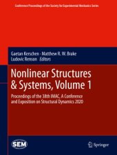 book Nonlinear Structures & Systems, Volume 1: Proceedings of the 38th IMAC, A Conference and Exposition on Structural Dynamics 2020