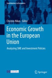 book Economic Growth in the European Union: Analyzing SME and Investment Policies