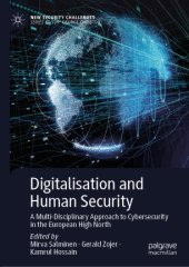 book Digitalisation and Human Security: A Multi-Disciplinary Approach to Cybersecurity in the European High North