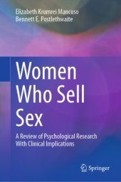 book Women Who Sell Sex: A Review of Psychological Research With Clinical Implications