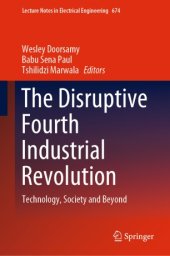 book The Disruptive Fourth Industrial Revolution: Technology, Society and Beyond