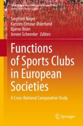 book Functions of Sports Clubs in European Societies : A Cross-National Comparative Study